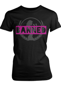 Fight Chix Banned Tee